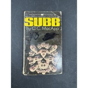 SUBB by C C MacApp 1971 Paperback Science Fiction Original Vintage